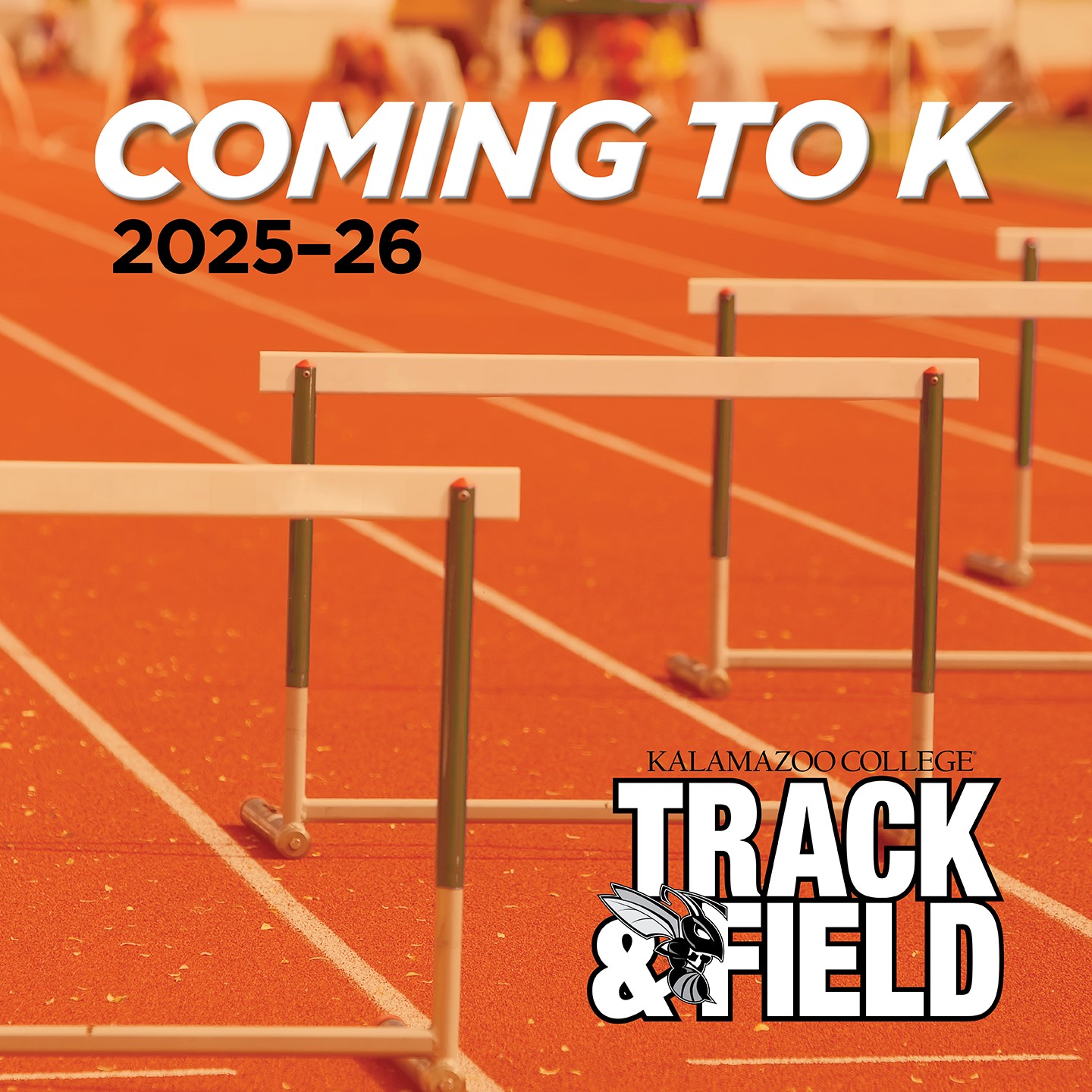 Graphic says, "Coming to K, 2025-26: Track and Field"