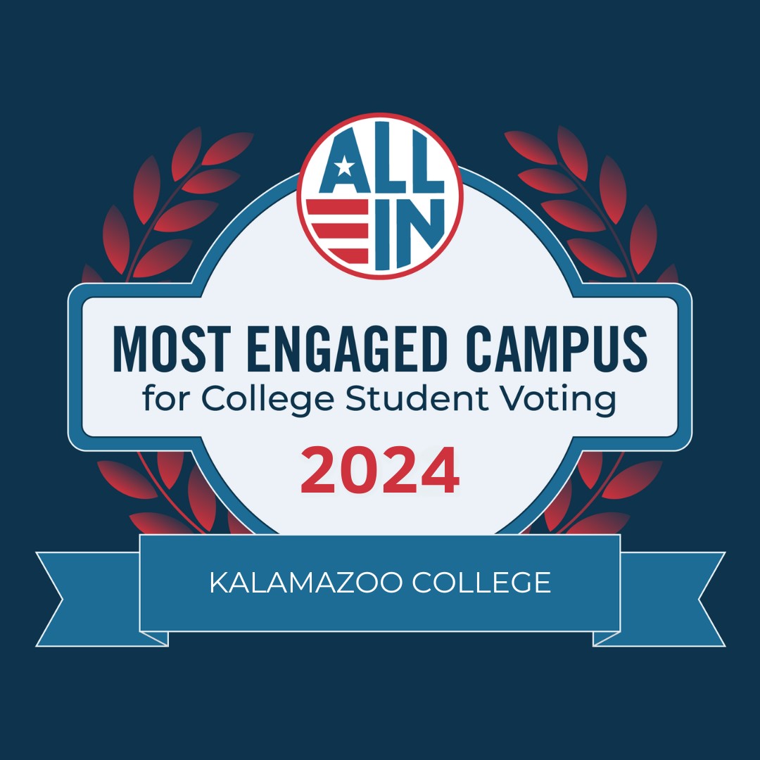 Graphic says "Most-Engaged Campus for College Student Voting, 2024, Kalamazoo College"